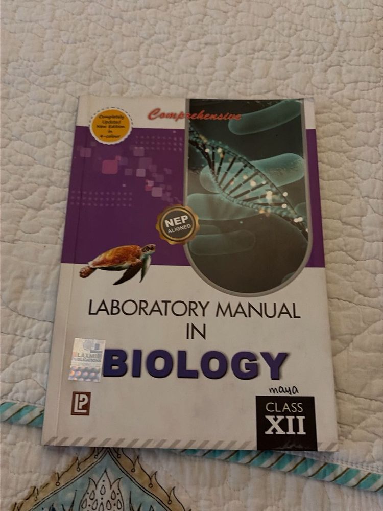 Laboratory Manual in Biology Class XII