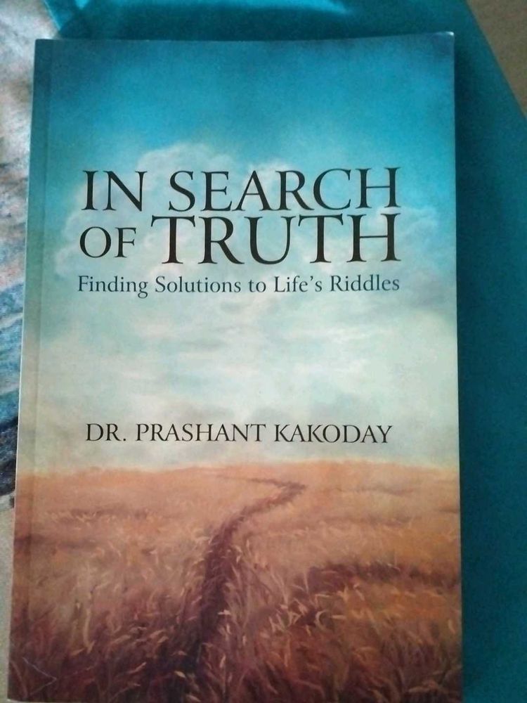 In Search of Truth by Dr. Prashant Kakoday