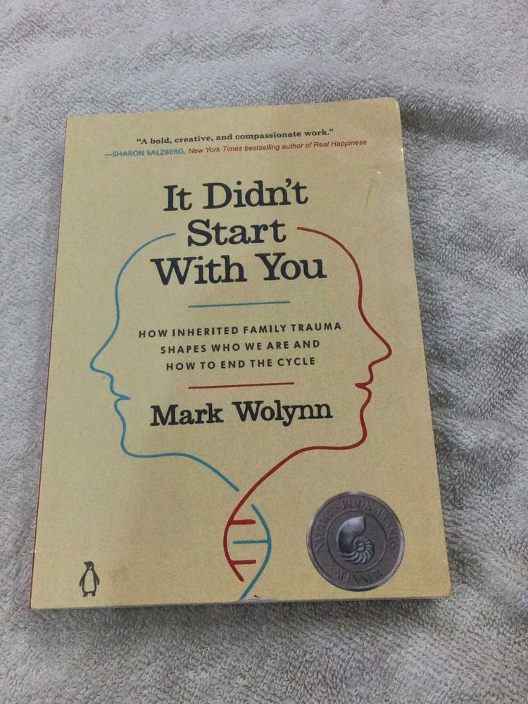 It Didn't Start With You - Mark Wolynn