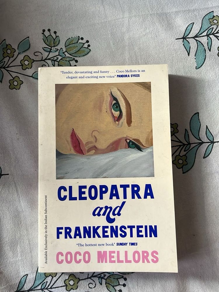 Cleopatra and Frankenstein by Coco Mellors