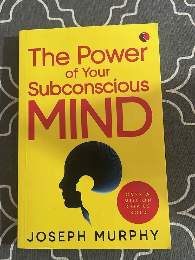 The Power of Your Subconscious Mind