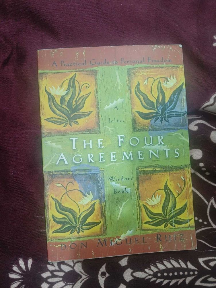 The Four Agreements by Don Miguel Ruiz