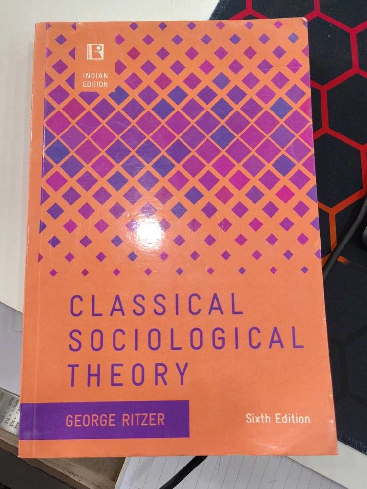 Classical Sociological Theory - George Ritzer
