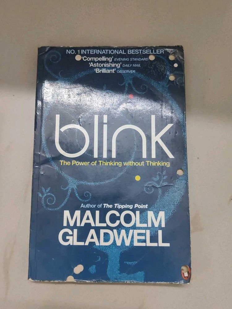 Blink: The Power of Thinking Without Thinkin