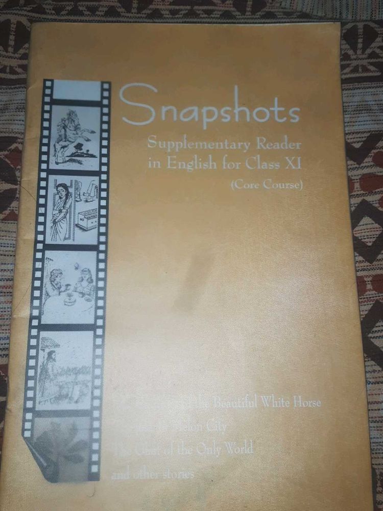 Snapshots: Supplementary Reader for Class XI