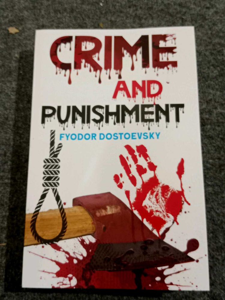 Crime and Punishment by Fyodor Dostoevsky