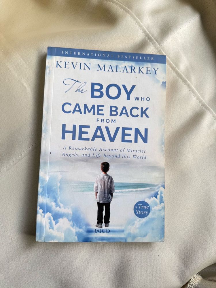 The Boy Who Came Back From Heaven