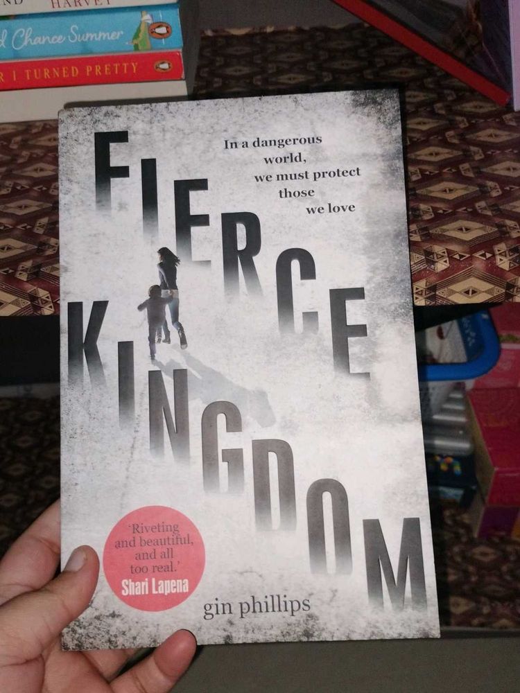 Fierce Kingdom by Gin Phillips