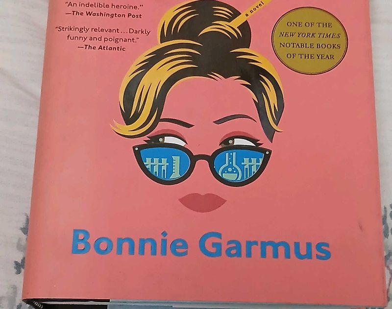 Lessons in Chemistry - Bonnie Garmus