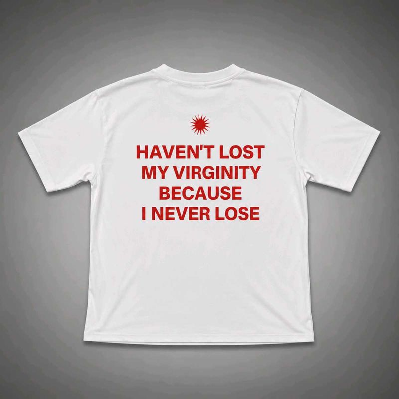 Funny Slogan T-Shirt