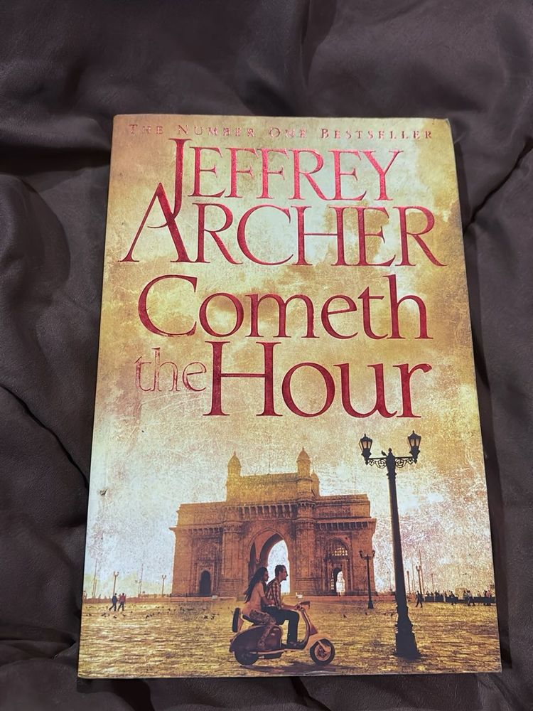 Cometh the Hour - Jeffrey Archer