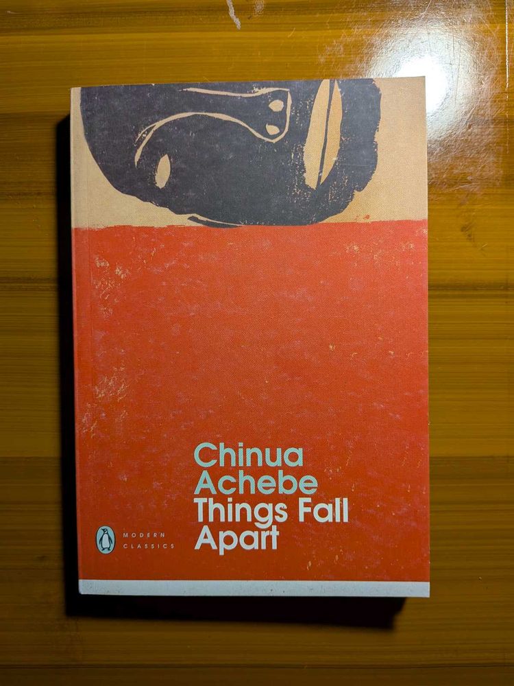 Things Fall Apart - Chinua Achebe