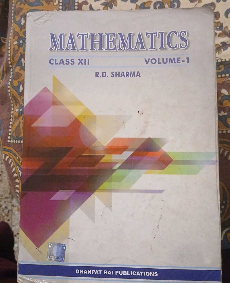 R.D. Sharma Mathematics Class XII Vol 1
