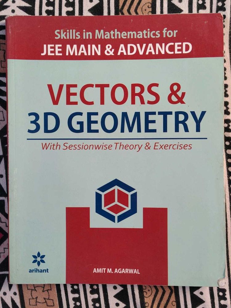 Vectors &amp; 3D Geometry for JEE Main &amp; Advanced