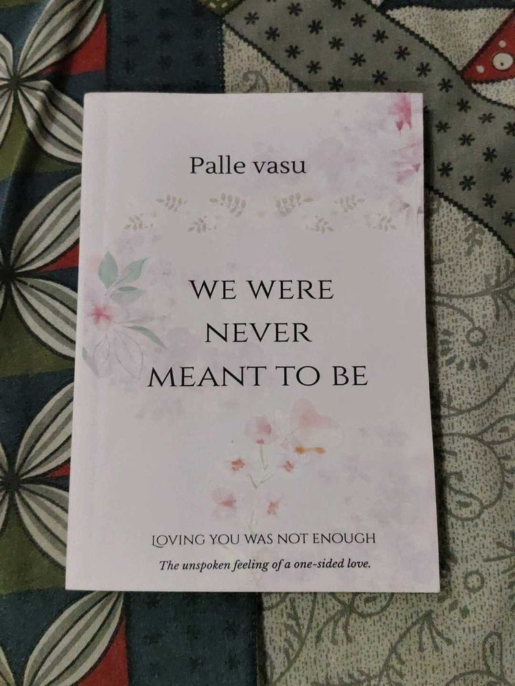 We Were Never Meant to Be Book