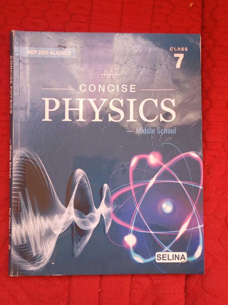 Concise Physics - Class 7 Middle School