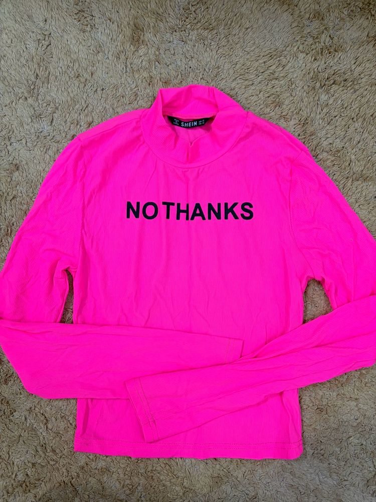 SHEIN Neon Pink "NO THANKS" Top
