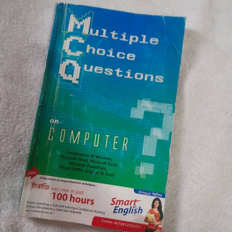 Multiple Choice Questions On Computer Fundamental &amp; Windows, Microsoft Word, Microsoft Excel, Microsoft PowerPoint, Visual Foxpro, Internet &amp; Email Basics Of Computer Knowledge Mcq Book In English