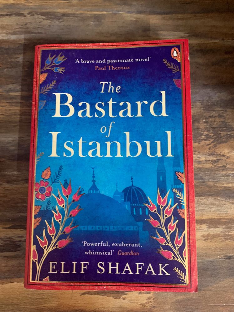 The Bastard Of Istanbul By ELIF SHAFAK