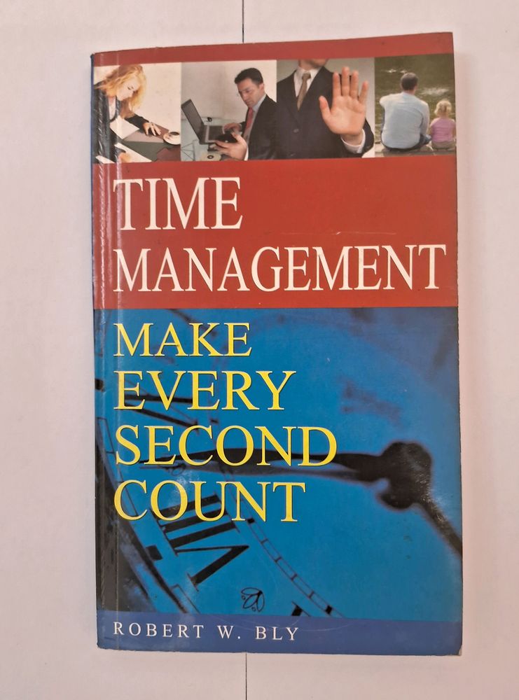 Time Management By Robert W.Bly