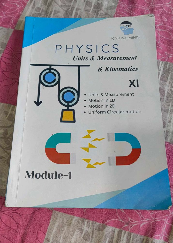 Physics Units &amp; Measurement &amp; Kinematics XI Module