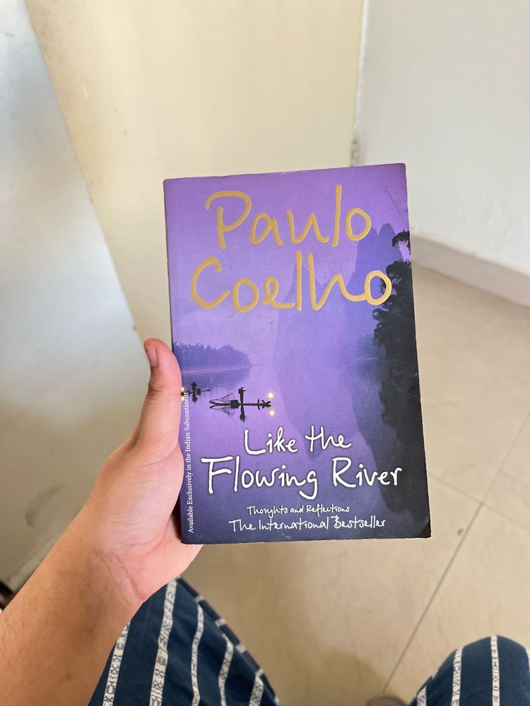 Like the Flowing River by Paulo Coelho