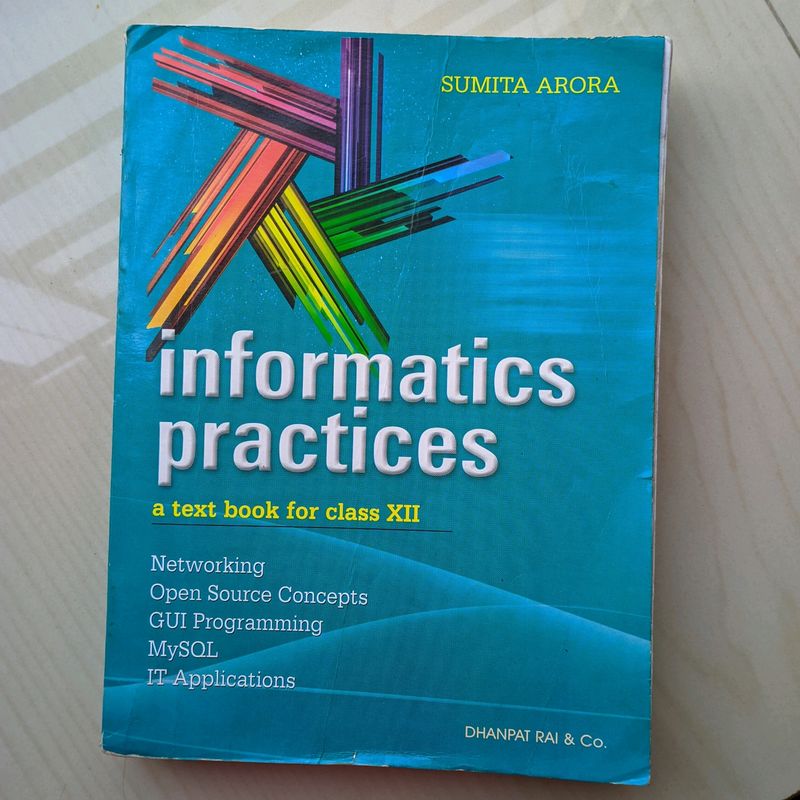 Informatics Practices Textbook for Class XII