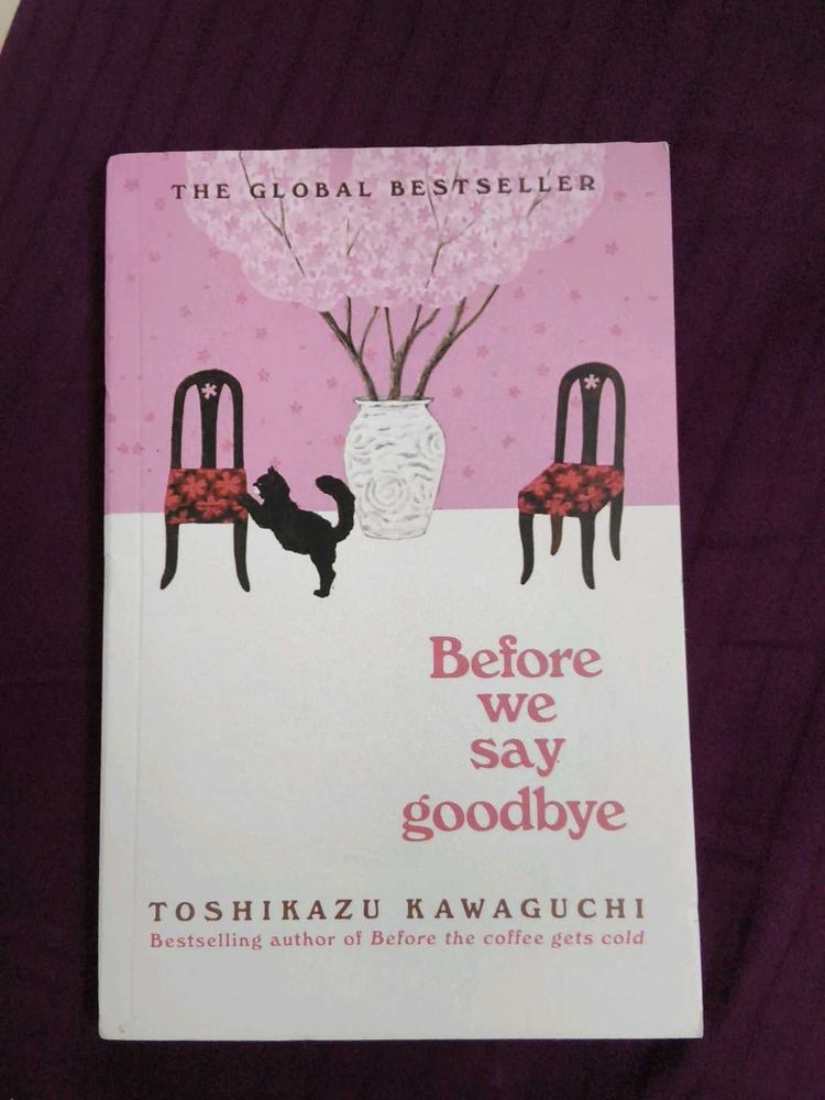 Before We Say Goodbye - Toshikazu Kawaguchi
