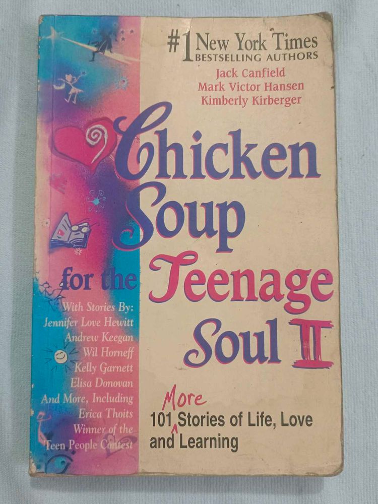 Chicken Soup for the Teenage Soul II