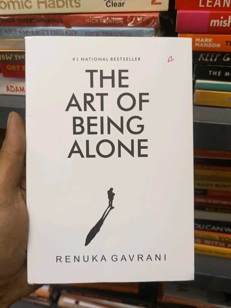 The Art of Being Alone by Renuka Gavrani