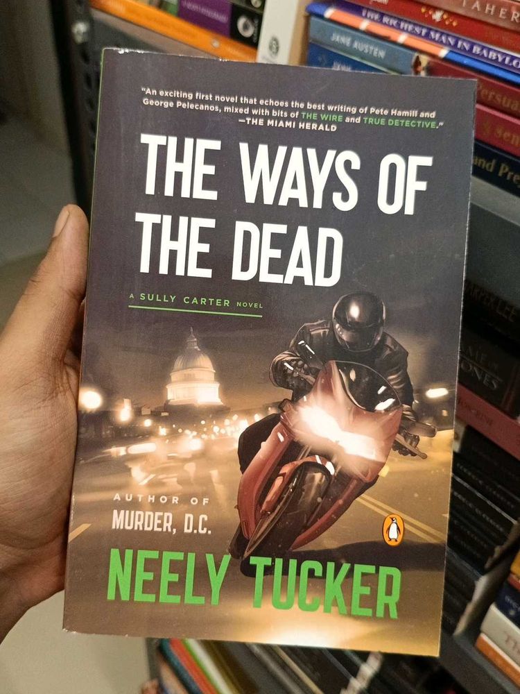 The Ways of  Dead by Neely Tucer