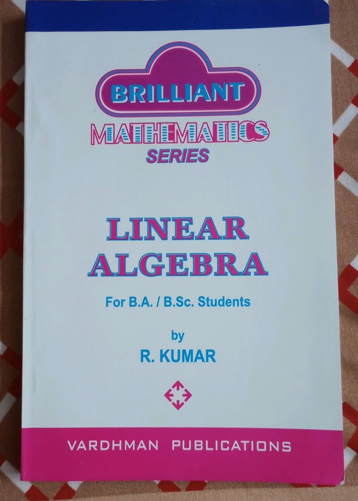 Books > Textbooks | LINEAR ALGEBRA (Mathematics series) | Freeup