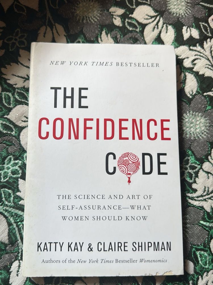 The Confidence Code - New York Times Bestseller
