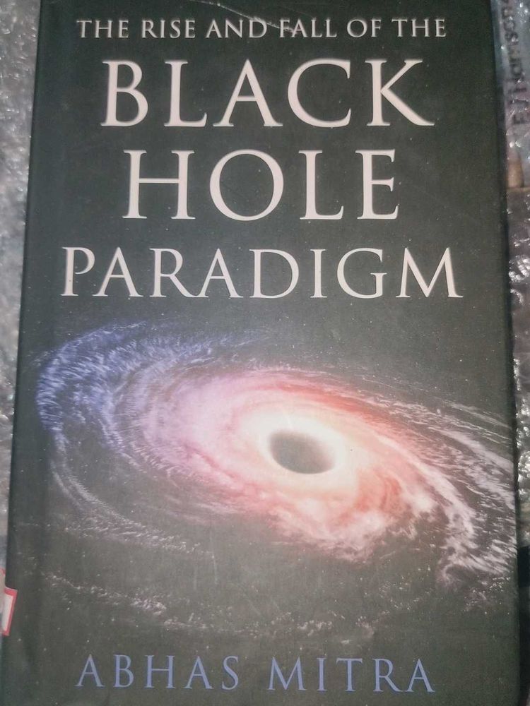 The Rise and Fall of  Black Hole Paradig