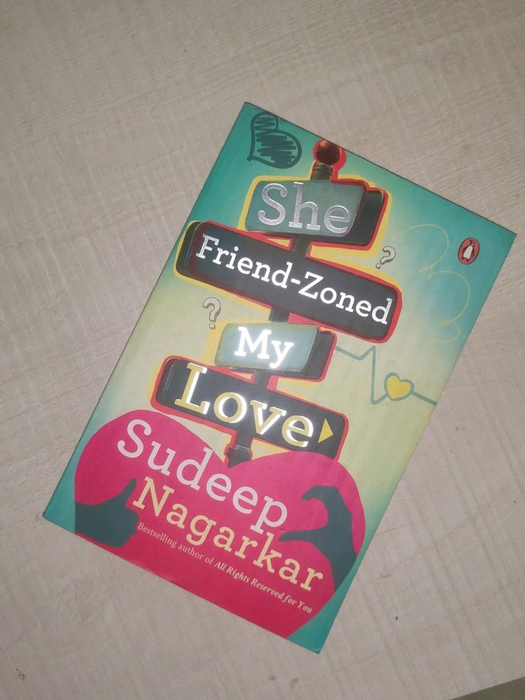 She Friend zoned My Love Sudeep Nagarkar