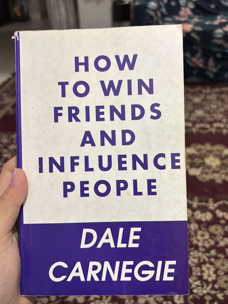 HOW TO WIN FRIENDS AND INFLUENCE PEOPLE