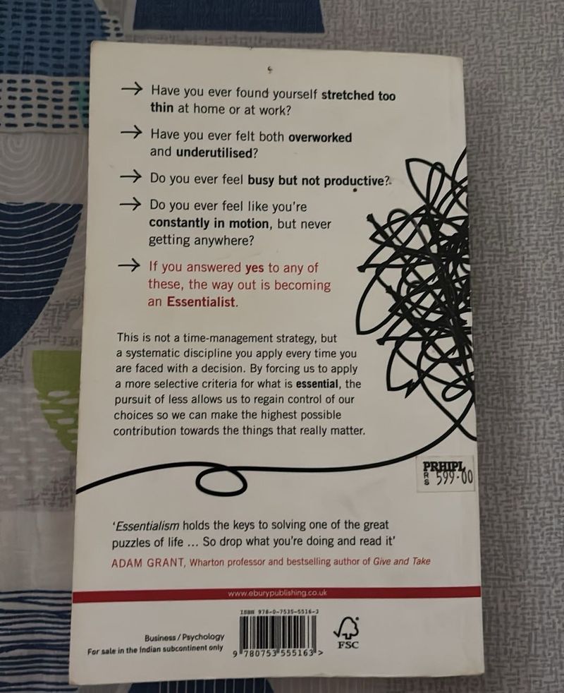 Essentialism: The Disciplined Pursuit of Less