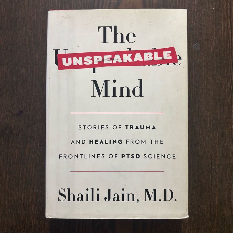 The Unspeakable Mind by Shaili Jain