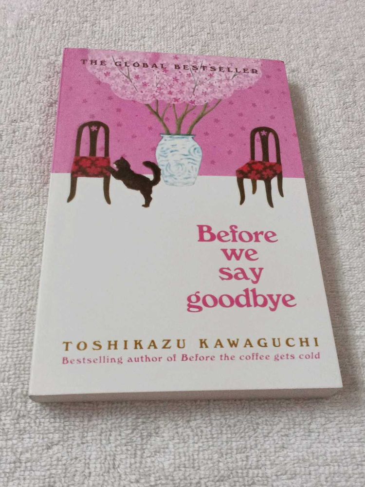 Before We Say Goodbye