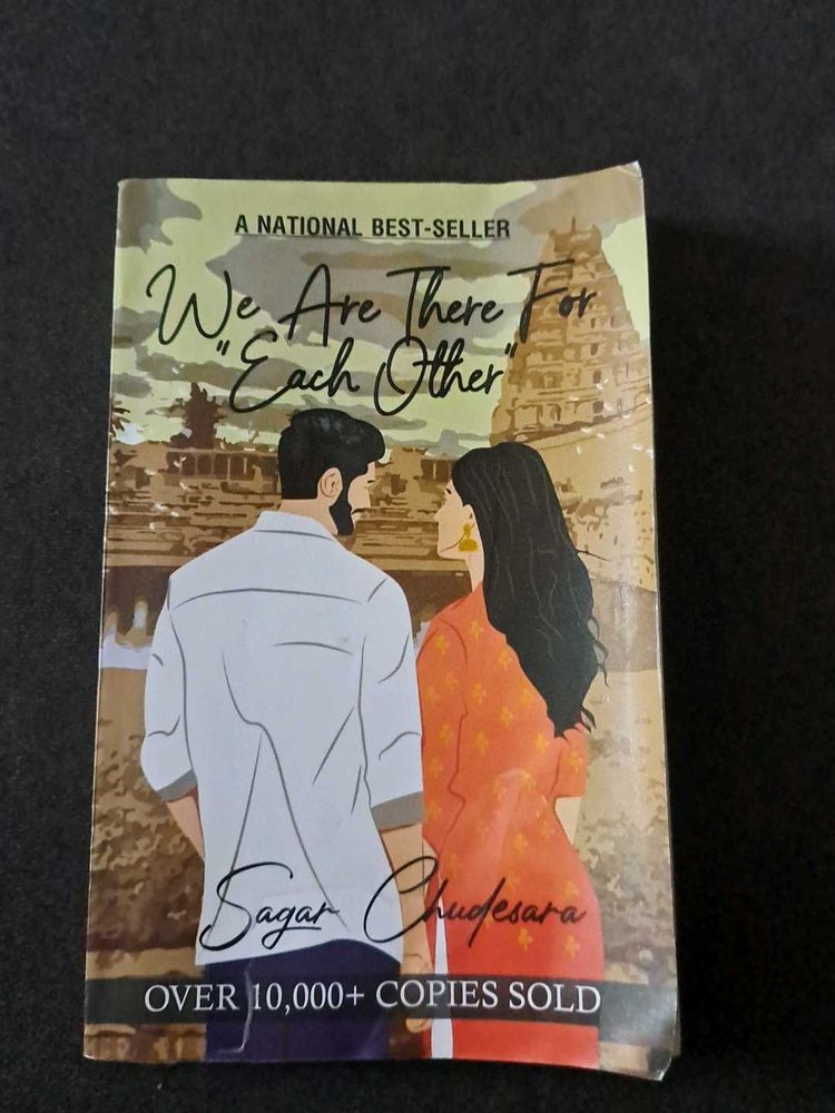 We Are There For Each Other - Sagar Chudisara