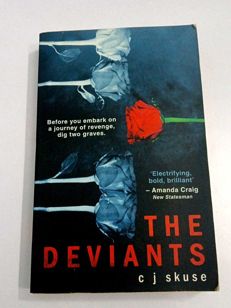"The Deviants" by C.J. Skuse