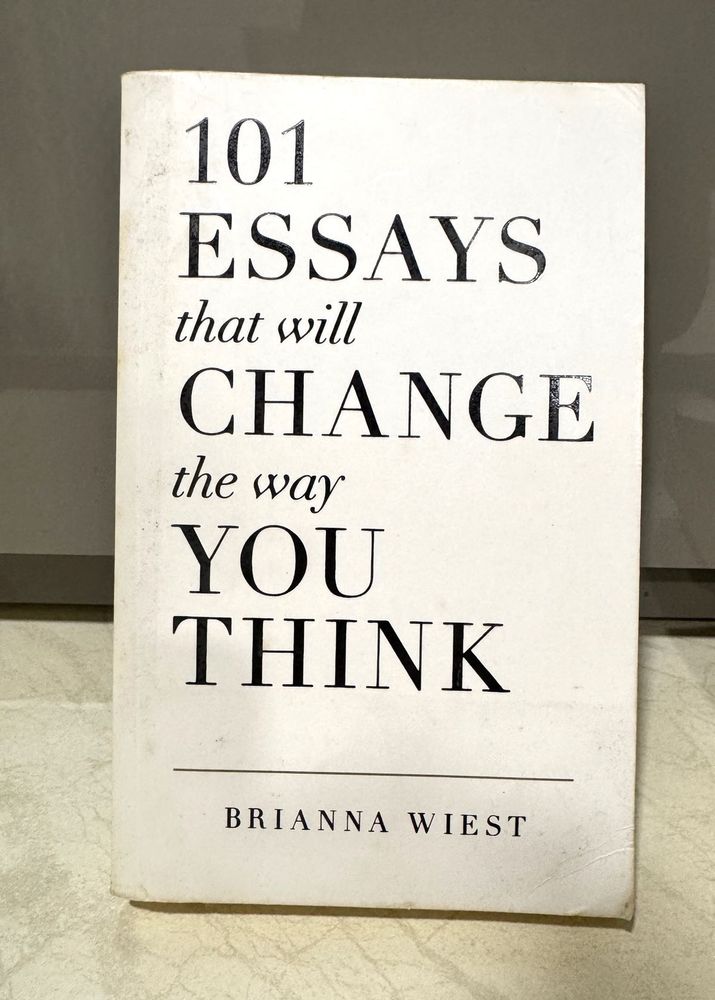 101 Essays That Will Change the Way You Think