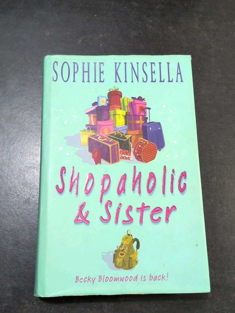 Shopaholic &amp; Sister by Sophie Kinsella