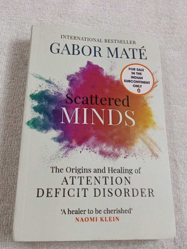 Scattered Minds by Gabor Mate