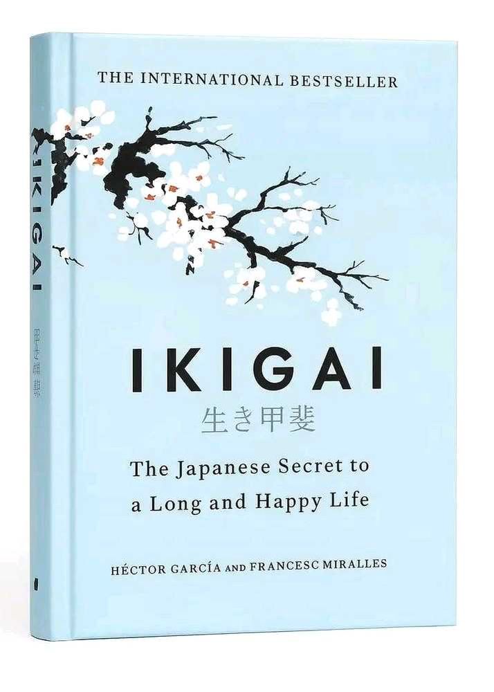 Ikigai: The Japanese Secret to a Long and Happy❤️