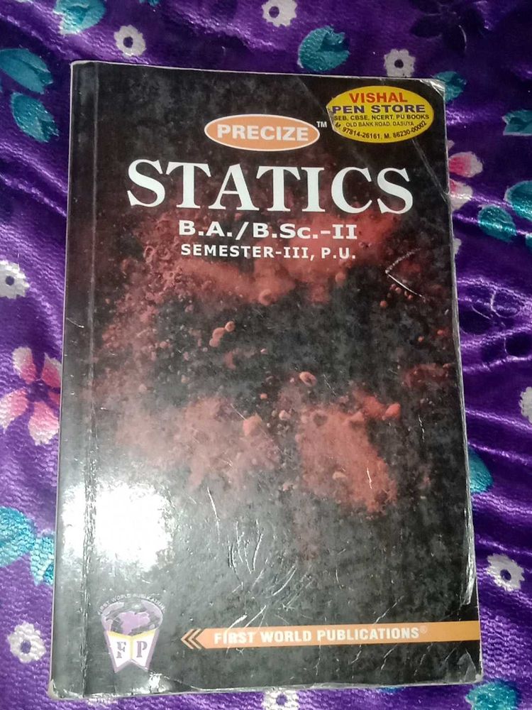 Precize Statics for B.A./B.Sc.-II