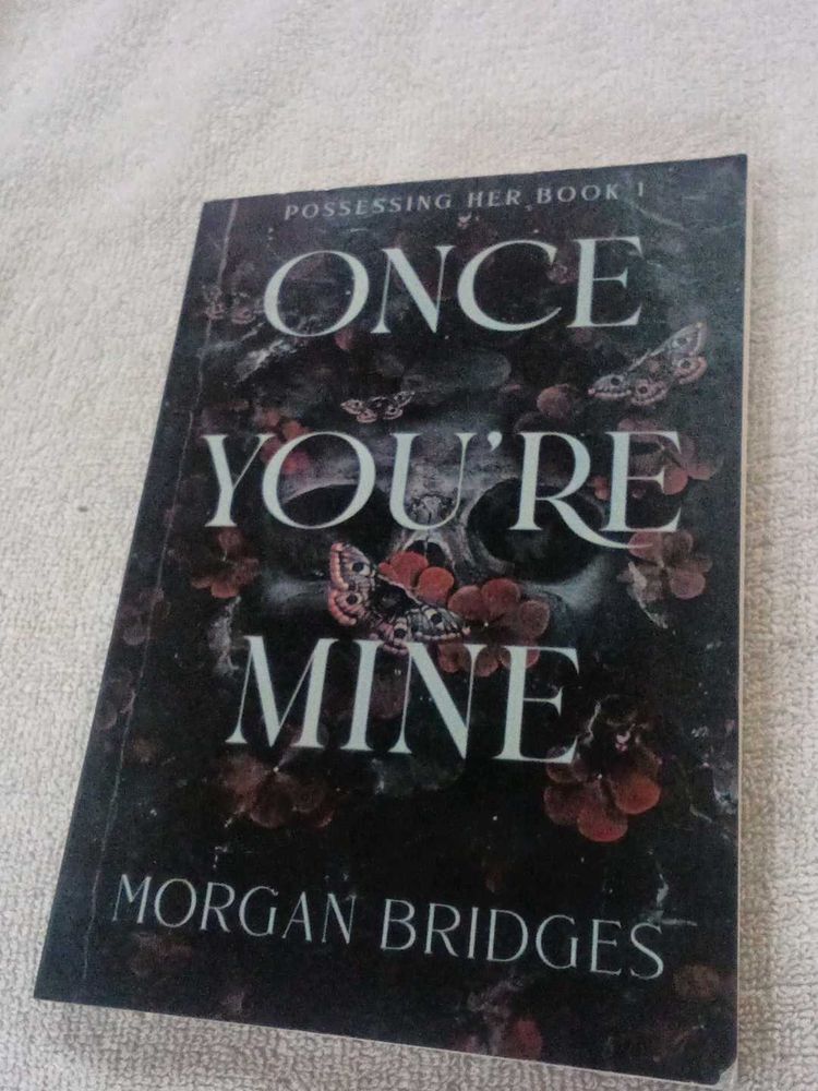 Once You're Mine by Morgan Bridges