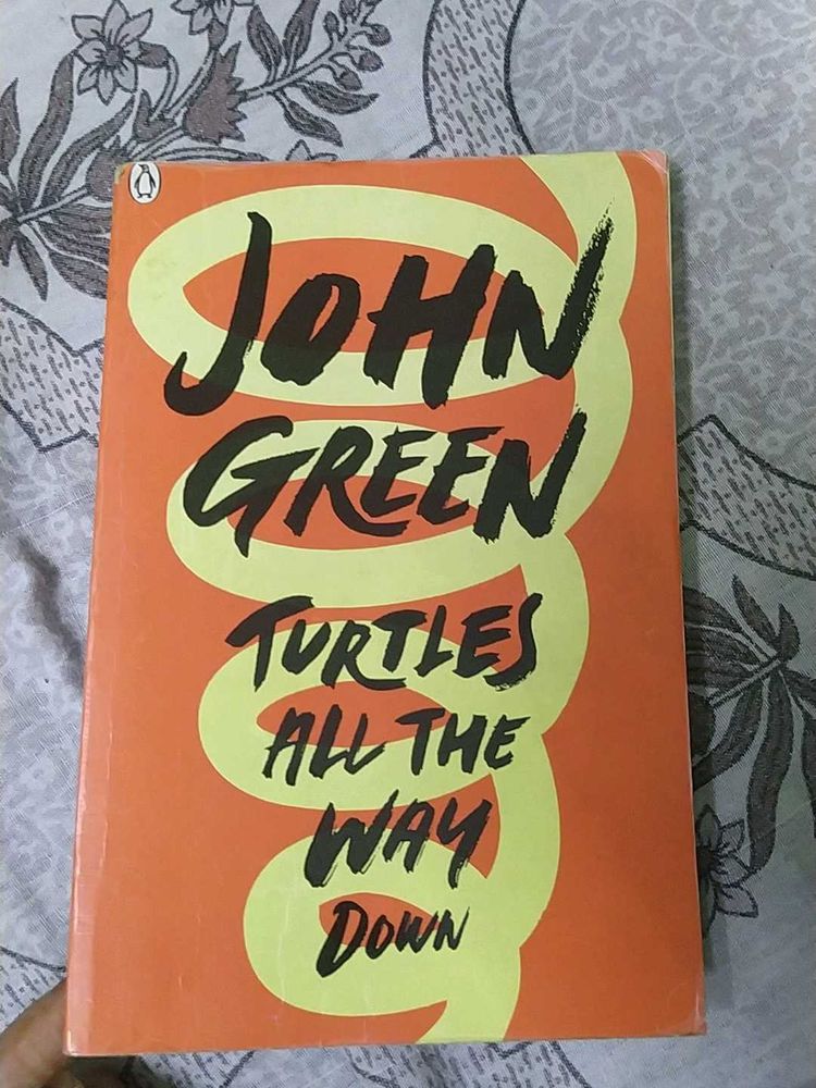John Green Turtles All The Way Down Book