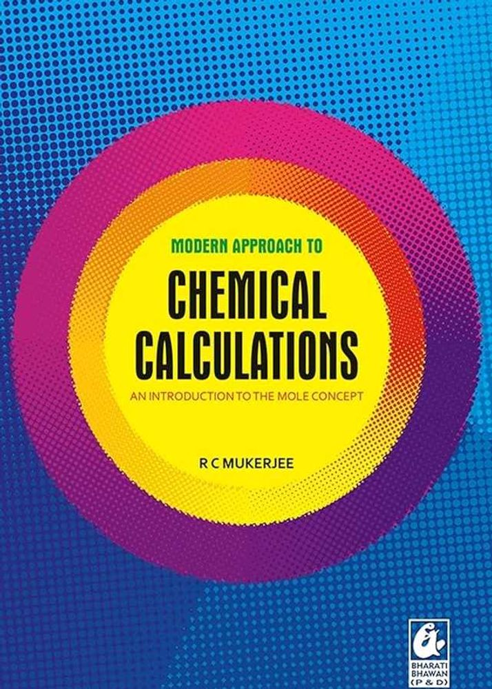 Mole Concept Chemical Calculations By RC Mukerjee