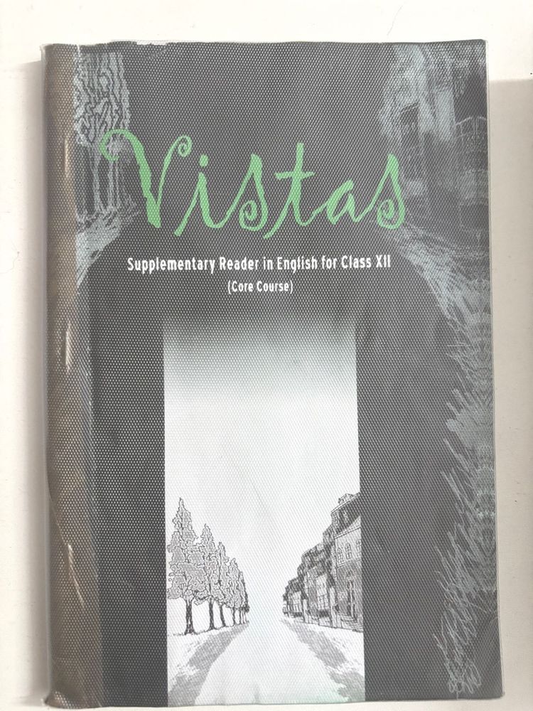 Ncert Class XII Supplementary Reader :-Vistas